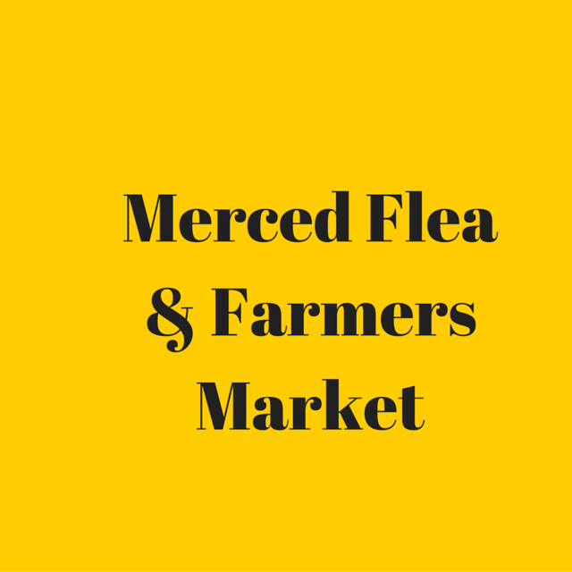 Merced Flea & Farmers Market