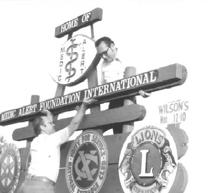  A sign was erected at one of the entrances to the City of Turlock showing all the active civic clubs, and proudly reminding visitors that the City was the home of Medic Alert. Photo: MedicAlert.org 