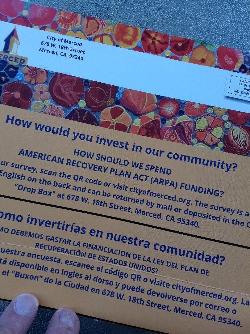  The American Recovery Plan Act survey document mailed to residents in the City of Merced. 